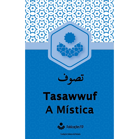 Tasawwuf - A Mística